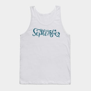 September Tank Top